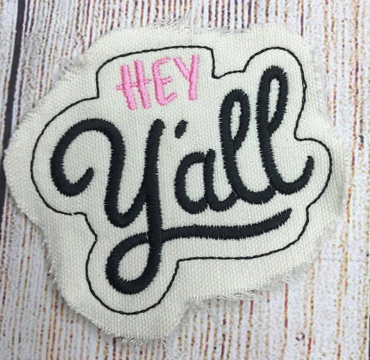 Hey Y'all  Patch