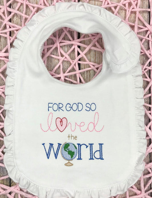 For God So Loved the World Bib, Easter Bib, Christmas Bib , Jesus bib, Christan bib , John 3:16, Baby Gift